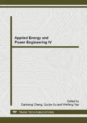 Cheng / Xu / Yao | Applied Energy and Power Engineering IV | Buch | 978-3-03835-359-1 | www.sack.de