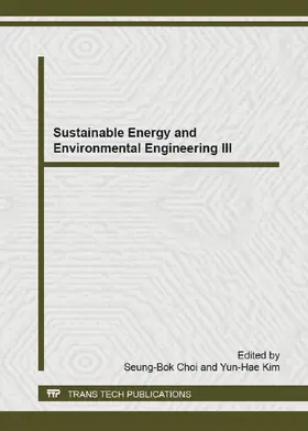 Choi / Kim | Sustainable Energy and Environmental Engineering III | Buch | 978-3-03835-422-2 | www.sack.de