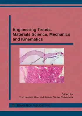 Gaol / Shrivastava | Engineering Trends: Materials Science, Mechanics and Kinematics | Buch | 978-3-03835-507-6 | sack.de