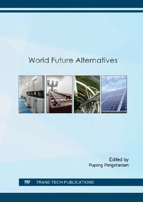 Pongcharoen | World Future Alternatives | Buch | 978-3-03835-524-3 | www.sack.de