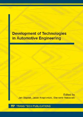 Stasiek / Kropiwnicki / Makowski | Development of Technologies in Automotive Engineering | Buch | 978-3-03835-600-4 | sack.de