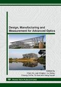 Chen / Lee / Liu |  Design, Manufacturing and Measurement for Advanced Optics | Buch |  Sack Fachmedien