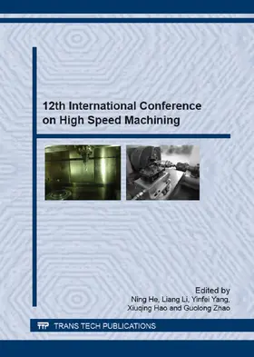 He / Li / Yang |  12th International Conference on High Speed Machining | Buch |  Sack Fachmedien