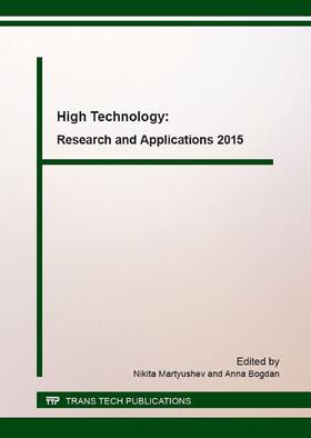 Martyushev / Bogdan | High Technology: Research and Applications 2015 | Buch | 978-3-03835-708-7 | sack.de