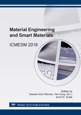 Abdul Rahman / Gong / Li | Material Engineering and Smart Materials | Buch | 978-3-03835-736-0 | www.sack.de