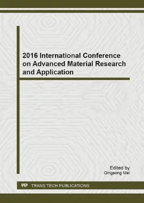 Mei | 2016 International Conference on Advanced Material Research and Application | Buch | 978-3-03835-799-5 | www.sack.de