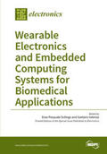  Wearable Electronics and Embedded Computing Systems for Biomedical Applications | Buch |  Sack Fachmedien