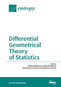  Differential Geometrical Theory of Statistics | Buch |  Sack Fachmedien