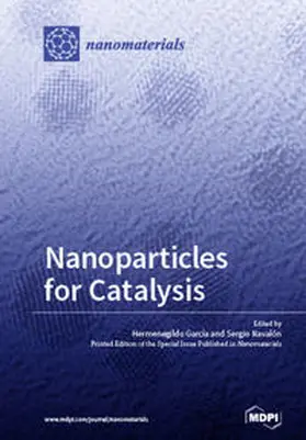  Nanoparticles for Catalysis | Buch |  Sack Fachmedien