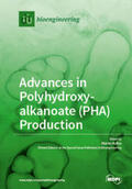  Advances in Polyhydroxyalkanoate (PHA) Production | Buch |  Sack Fachmedien