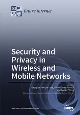  Security and Privacy in Wireless and Mobile Networks | Buch |  Sack Fachmedien