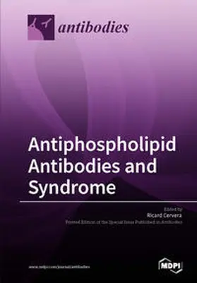  Antiphospholipid Antibodies and Syndrome | Buch |  Sack Fachmedien