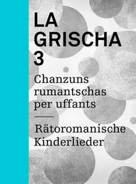  La Grischa 3 | Buch |  Sack Fachmedien