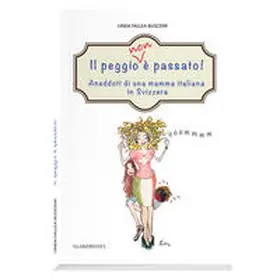 Fallea Buscemi |  Il peggio (non) è passato! | Buch |  Sack Fachmedien
