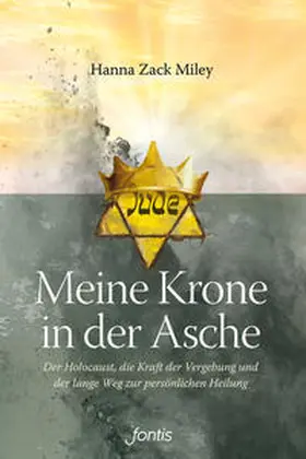 Miley | Meine Krone in der Asche | Buch | 978-3-03848-010-5 | www.sack.de