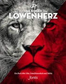 Bigger |  Löwenherz | Buch |  Sack Fachmedien