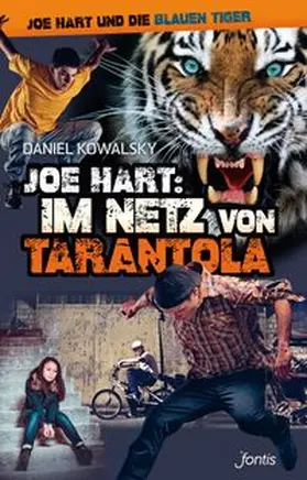 Kowalsky | Joe Hart 05. Im Netz von Tarantola | Buch | 978-3-03848-047-1 | www.sack.de