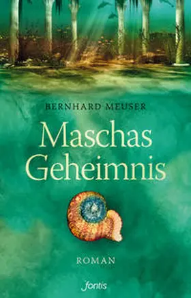 Meuser |  Maschas Geheimnis | Buch |  Sack Fachmedien