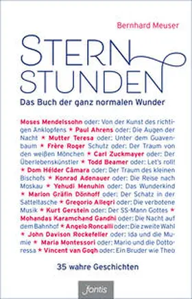 Meuser |  Sternstunden | Buch |  Sack Fachmedien