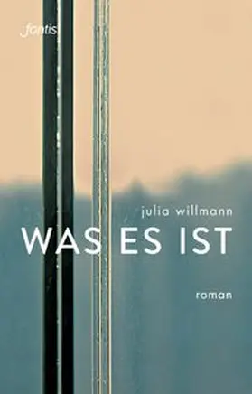 Willmann |  was es ist | Buch |  Sack Fachmedien
