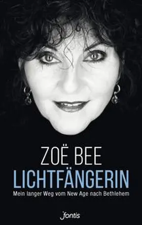 Bee |  Lichtfängerin | Buch |  Sack Fachmedien