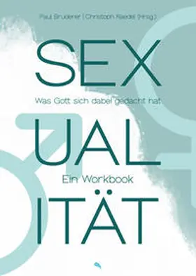 Bruderer / Raedel |  Sexualität | eBook | Sack Fachmedien
