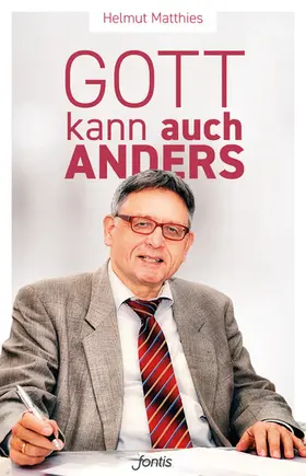 Matthies |  Gott kann auch anders | eBook | Sack Fachmedien