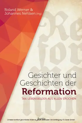 Werner / Nehlsen |  Gesichter und Geschichten der Reformation | eBook | Sack Fachmedien