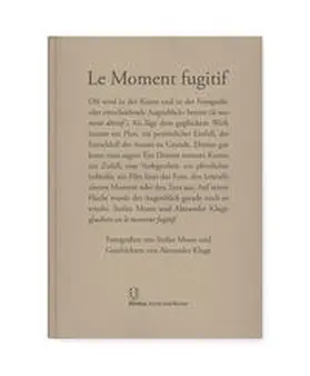 Kluge |  Le Moment fugitiv | Buch |  Sack Fachmedien