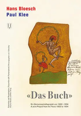 Okuda / Sorg / Bloesch |  Hans Bloesch – Paul Klee "Das Buch" - Studienausgabe | Buch |  Sack Fachmedien