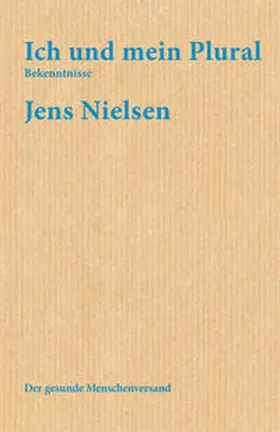 Nielsen |  Ich und mein Plural | Buch |  Sack Fachmedien