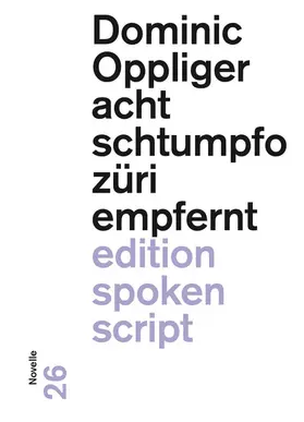 Oppliger |  acht schtumpfo züri empfernt | eBook | Sack Fachmedien