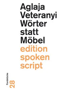 Veteranyi |  Wörter statt Möbel | Buch |  Sack Fachmedien