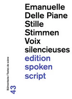 Delle Piane |  Stille Stimmen / Voix silencieuses | Buch |  Sack Fachmedien