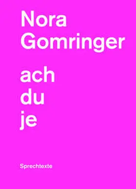 Gomringer |  achduje | Buch |  Sack Fachmedien
