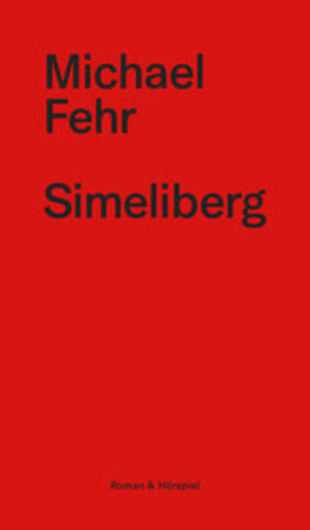 Fehr | Simeliberg | Buch | 978-3-03853-142-5 | sack.de