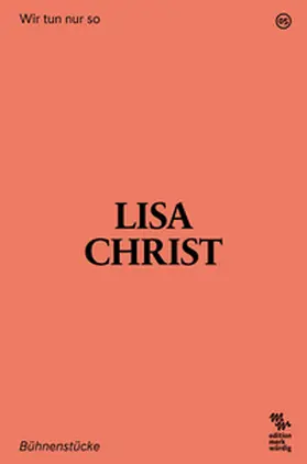 Christ |  Wir tun nur so | Buch |  Sack Fachmedien