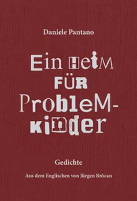 Pantano / Brôcan |  Ein Heim für Problemkinder | Buch |  Sack Fachmedien