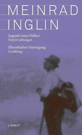 Inglin / Schoeck |  Jugend eines Volkes. Ehrenhafter Untergang | eBook | Sack Fachmedien
