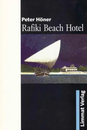 Höner |  Rafiki Beach Hotel | eBook | Sack Fachmedien