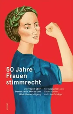 Rohner / Schäppi |  50 Jahre Frauenstimmrecht | eBook | Sack Fachmedien
