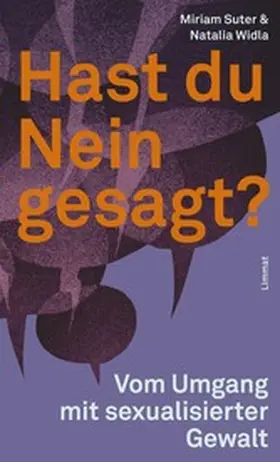 Suter / Widla |  Hast du Nein gesagt? | eBook | Sack Fachmedien