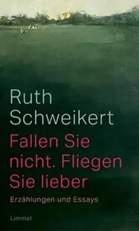 Schweikert / Bergkraut / Zingg |  Fallen Sie nicht. Fliegen Sie lieber | eBook | Sack Fachmedien