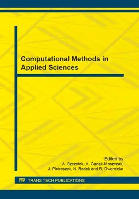 Szczotok / Gadek-Moszczak / Pietraszek |  Computational Methods in Applied Sciences | Sonstiges |  Sack Fachmedien