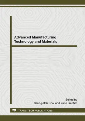Choi / Kim |  Advanced Manufacturing Technology and Materials | Sonstiges |  Sack Fachmedien