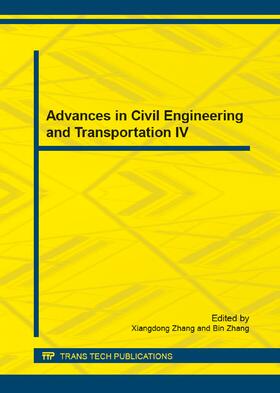 Zhang / Bin |  Advances in Civil Engineering and Transportation IV | Sonstiges |  Sack Fachmedien