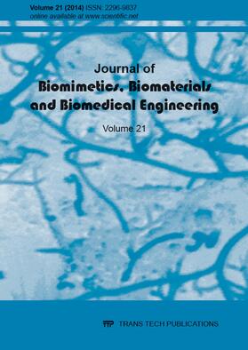 Journal of Biomimetics, Biomaterials and Biomedical Engineering Vol. 21 | Sonstiges | 978-3-03859-157-3 | sack.de