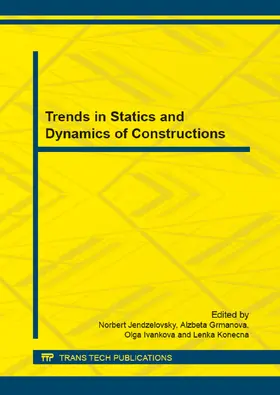 Jendzelovsky / Grmanova / Ivankova |  Trends in Statics and Dynamics of Constructions | Sonstiges |  Sack Fachmedien