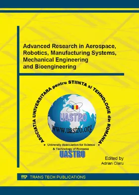 Olaru |  Advanced Research in Aerospace, Robotics, Manufacturing Systems, Mechanical Engineering and Bioengineering | Sonstiges |  Sack Fachmedien