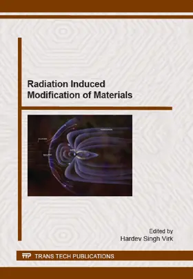 Virk | Radiation Induced Modification of Materials | Sonstiges | 978-3-03859-340-9 | sack.de
